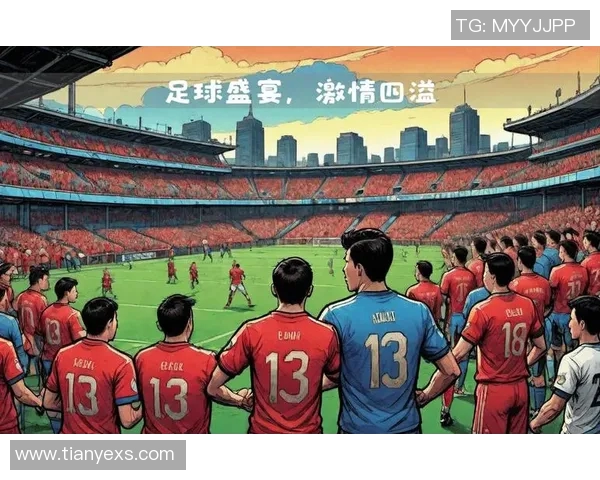 2016足球欧洲杯精彩回顾与经典瞬间分析，重温那段激情四溢的足球盛宴